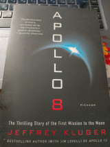 Apollo 8 The thrilling story of the first mission to the moon