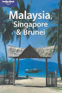 Malaysia, Singapore & Brunei