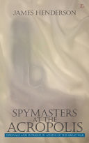 Spymasters at the Acropolis