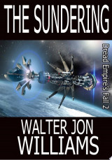 The Sundering (Author's Preferred Edition)