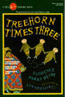 Treehorn Times Three