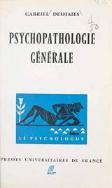 Psychopathologie générale (French Edition)