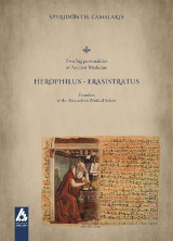 Herophilus-Erasistratus: Two big personalities of Ancient Medicine