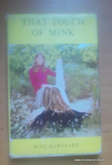 That touch of mink,