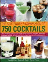 The bartender's companion to 750 cocktails