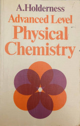 Advanced Level Physical Chemistry