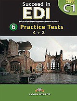Succeed in EDI: Level 6 - C1: Teacher's Book: 6 Practice Tests