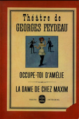 Occupe-toi d'Amelie suivi de La dame de chez Maxim
