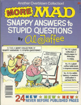More Mad Snappy Answers to Stupid Questions - Mad Comics