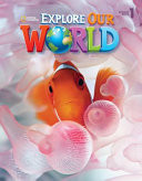 Explore Our World 1