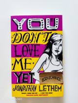 You Don't Love Me Yet