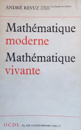 Mathematique Moderne, Mathematique Vivante (1963)