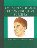 Facial Plastic and Reconstructive Surgery