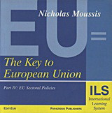 The Key to European Union: EU Sectoral Policies