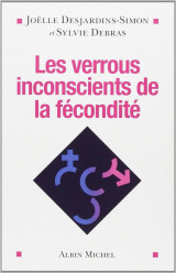 Les verrous inconscients de la fécondité