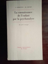 La connaissance del l enfant par la psychanalyse