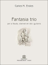 FANTASIA TRIO per a flauta, clarinet en sib I guitarra