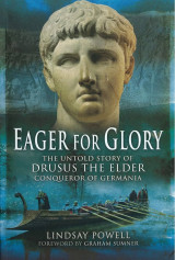 Eager for Glory, the untold story of Ursus the Elder