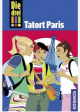 Die drei !!! Tatort Paris