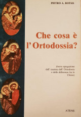 Che cosa è l'Ortodossia?