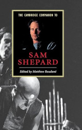 The Cambridge Companion to Sam Shepard