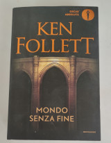 Mondo senza fine Ken Follett
