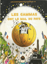 Les gammas ont le mal du pays