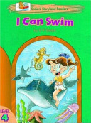 Oxford Storyland Readers 4: I Can Swim