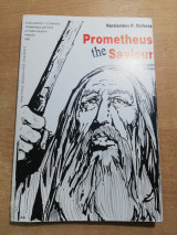 Prometheus the Saviour