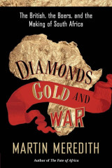 Diamonds, Gold and War
