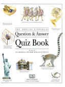 The Dorling Kindersley Question & Answer Quiz Book