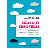 Είσαι ό,τι σκέφτεσαι