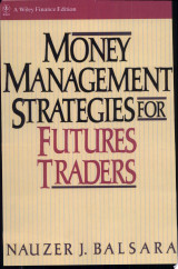 Money Management Strategies for Futures Traders