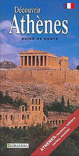 Découvrir Athènes: Guide de route