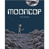 Mooncop (A comic) (hardcover)