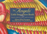 The Angels' Little Instruction Book