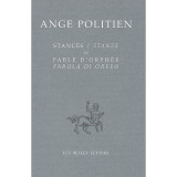 Stances / Stanze et Fable d'Orphée