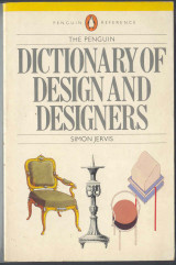 The Penguin Dictionary of Design and Designers