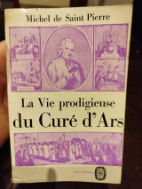 La Vie Prodigieuse Du Curé D'ars -
