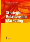 Strategic Relationship Marketing