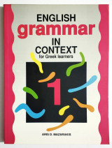 English Grammar in Context 1 for Greek learners - Aris Mazarakis - (Τ73).
