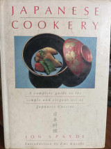 Japanese Cookery - A complete guide to the simple and elegant art of Japanese Cuisine