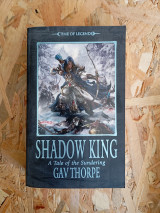 Shadow King : A Tale of the Sundering
