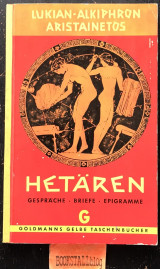 Hetären Gesprache - Briefe - Epigramme