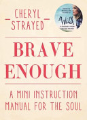 Brave Enough