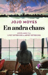 En andra chans (Me Before You #3)