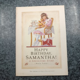 Happy Birthday , Samantha ! A Springtime Story - Book Four - No 19 / 04