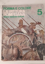 La pittura pompeiana