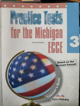 Practice Tests for the Michigan ECCE 3