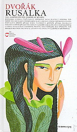 Dvořák: Rusalka, 1901